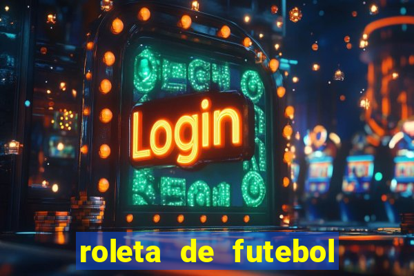 roleta de futebol carreira roleta